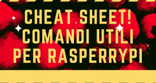 Cheat Sheet: Comandi utili per RaspberryPi