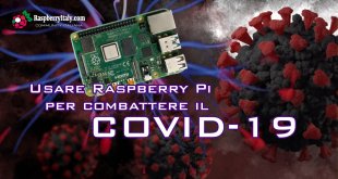 Raspberri Pi per combattere il COVID-19